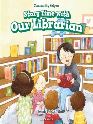 cover image of Story Time with Our Librarian